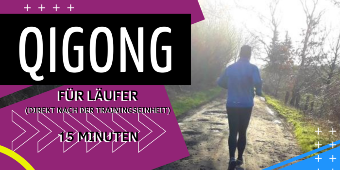 Qigong-Routine für Läuferinnen und Läufer (15 Minuten)